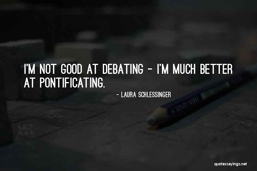 Vahtangova Quotes By Laura Schlessinger Vahtangova Quotes By Laura Schlessinger