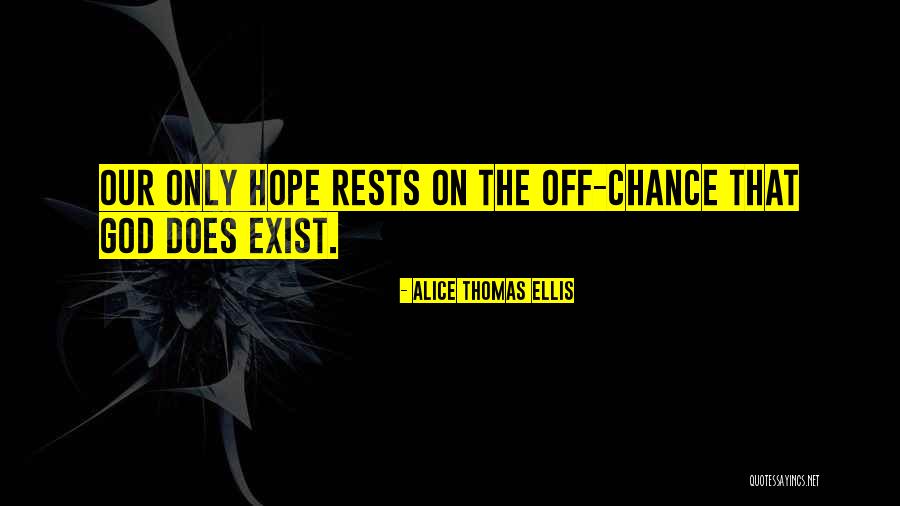 Vahz Quotes By Alice Thomas Ellis Vahz Quotes By Alice Thomas Ellis