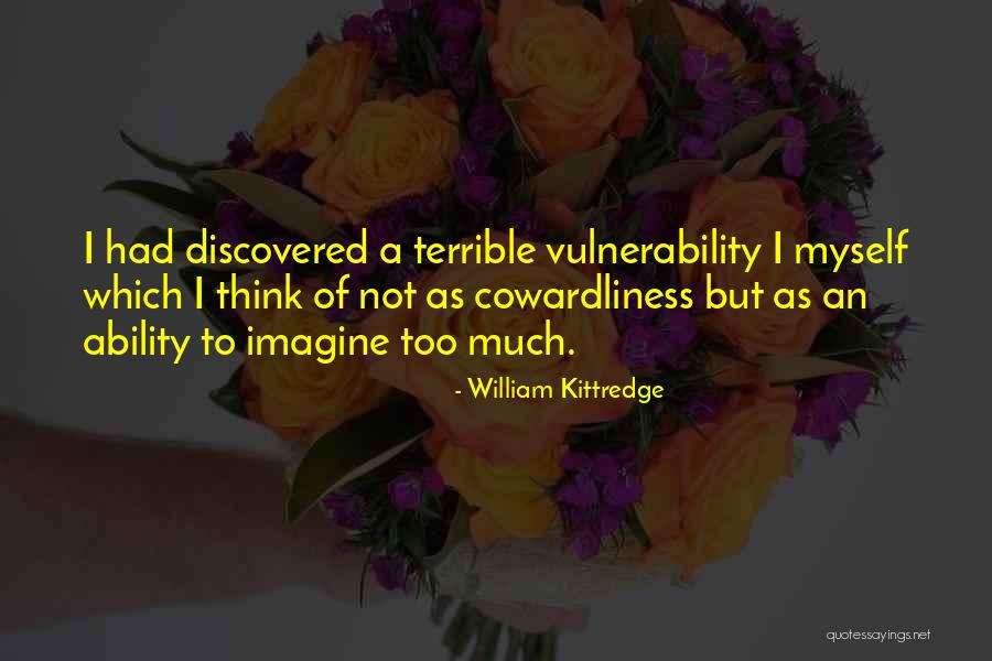 Vaiasiu Quotes By William Kittredge Vaiasiu Quotes By William Kittredge