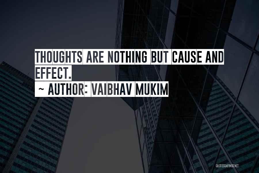 Vaibhav Mukim Quotes 865346