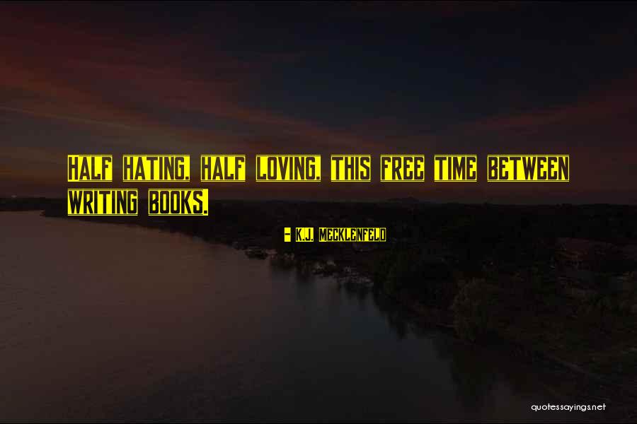 Vaibhav Tiwari Quotes By K.J. Mecklenfeld Vaibhav Tiwari Quotes By K.J. Mecklenfeld