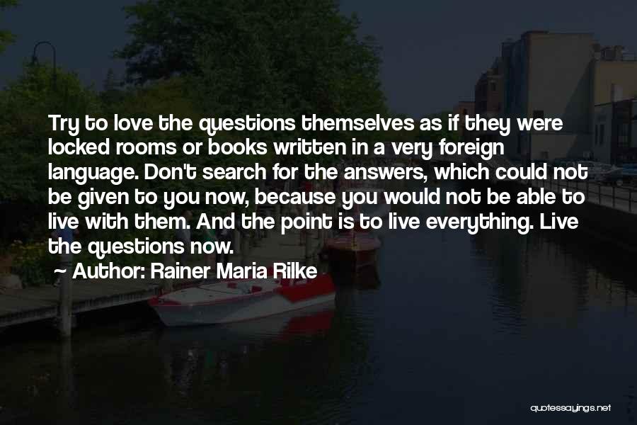 Vaidade Feminina Quotes By Rainer Maria Rilke