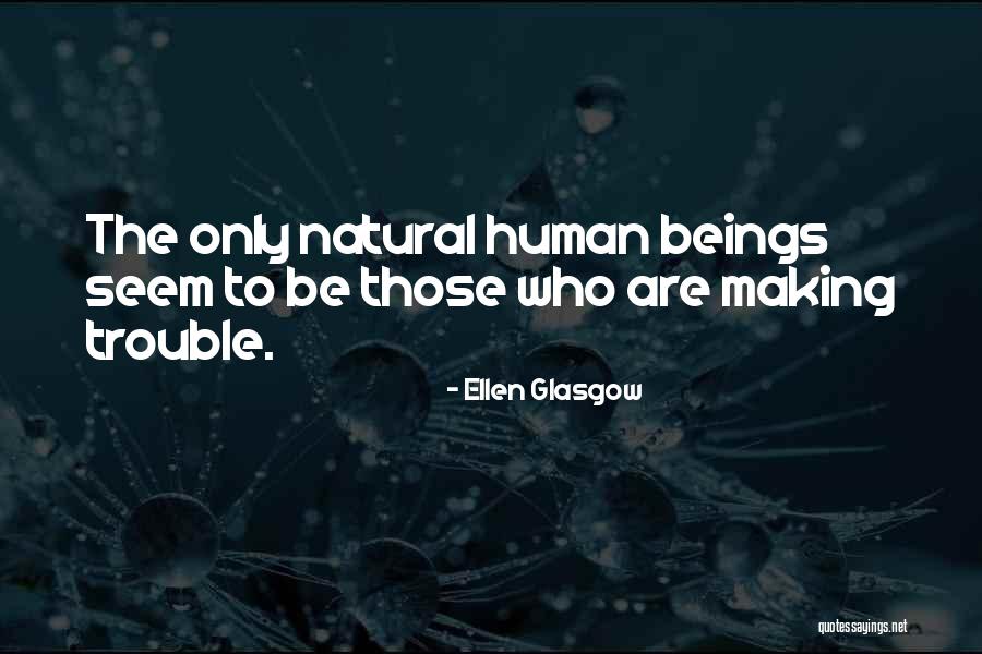 Vaidosa De Mais Quotes By Ellen Glasgow Vaidosa De Mais Quotes By Ellen Glasgow