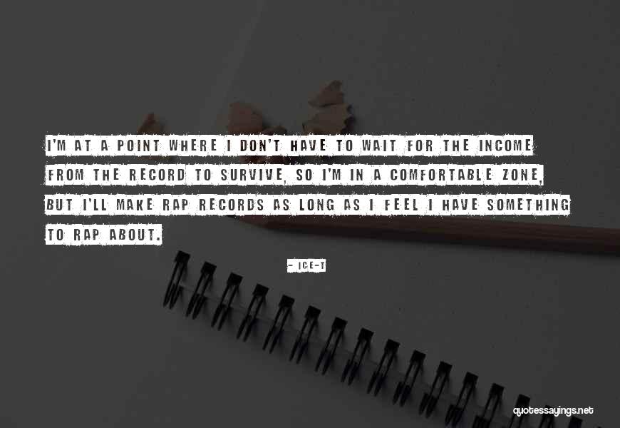 Vaijantimala Quotes By Ice-T Vaijantimala Quotes By Ice-T