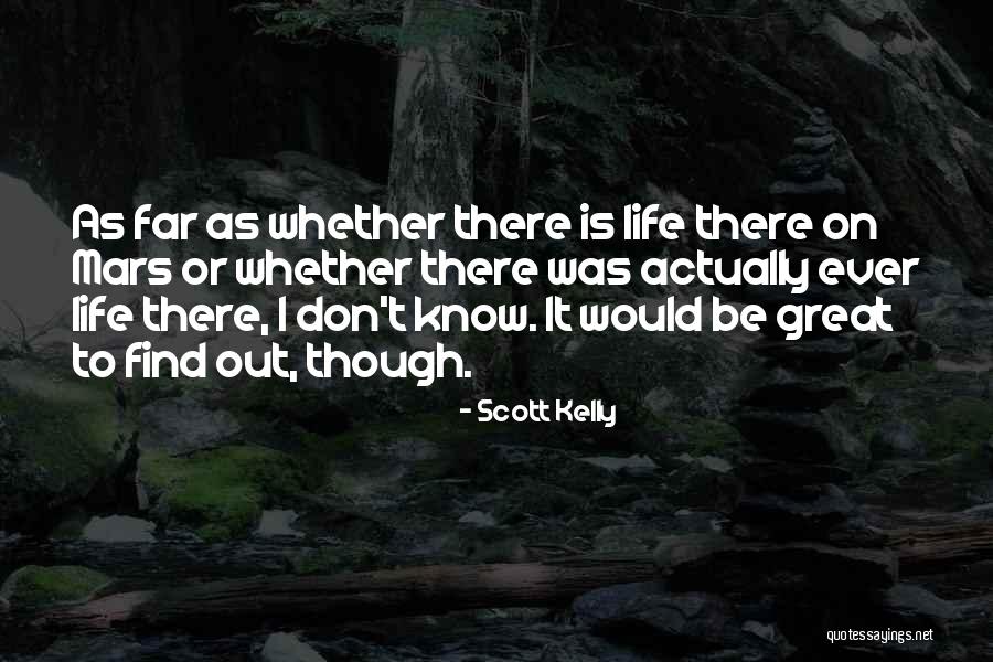 Vaiku Svajones Quotes By Scott Kelly Vaiku Svajones Quotes By Scott Kelly