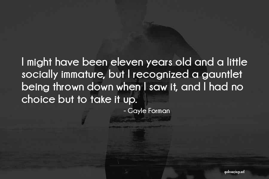 Vaiku Teises Quotes By Gayle Forman Vaiku Teises Quotes By Gayle Forman