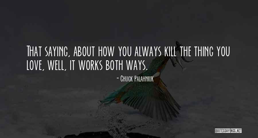 Vaikyste Filmas Quotes By Chuck Palahniuk Vaikyste Filmas Quotes By Chuck Palahniuk