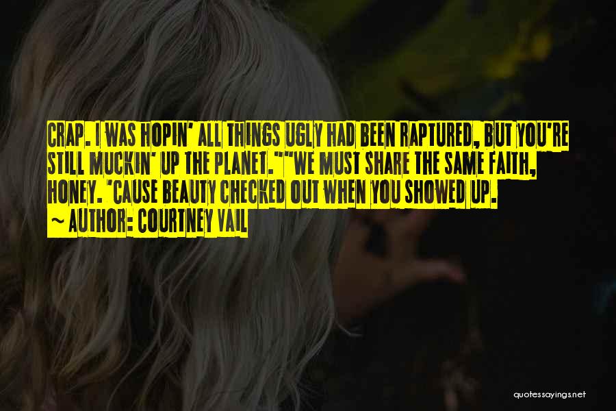 Vail Quotes By Courtney Vail