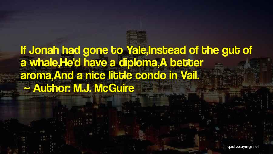 Vail Quotes By M.J. McGuire
