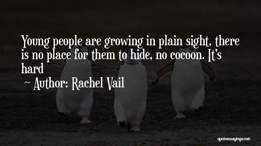 Vail Quotes By Rachel Vail