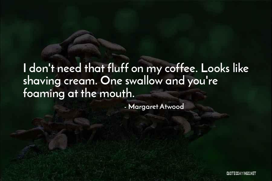 Vailatti Brazilian Quotes By Margaret Atwood Vailatti Brazilian Quotes By Margaret Atwood