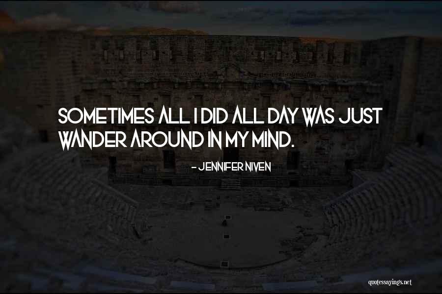 Vailiancy Quotes By Jennifer Niven