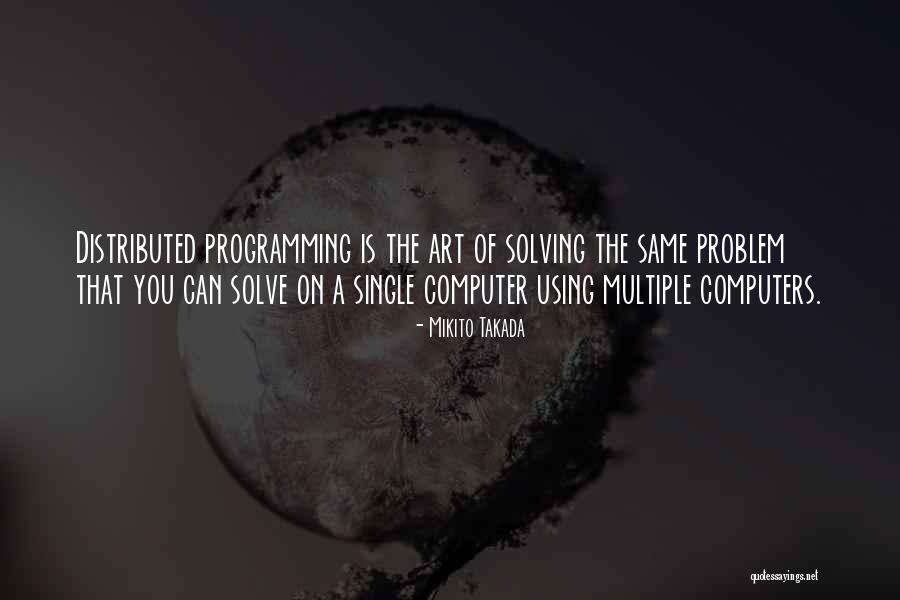 Vailiancy Quotes By Mikito Takada Vailiancy Quotes By Mikito Takada