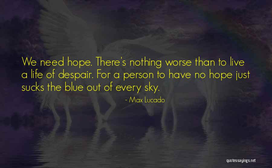 Vaimonroe Quotes By Max Lucado Vaimonroe Quotes By Max Lucado