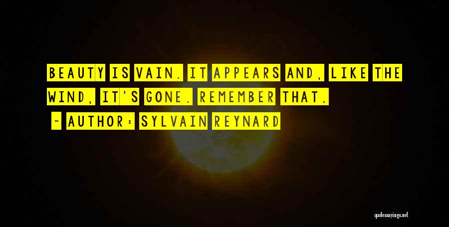 Vain Quotes By Sylvain Reynard