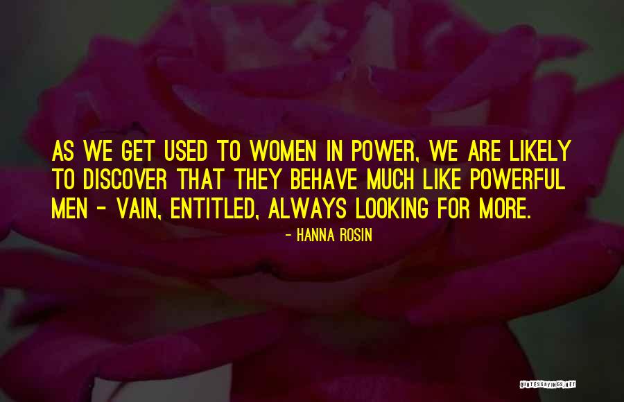 Vain Women Quotes By Hanna Rosin Vain Women Quotes By Hanna Rosin