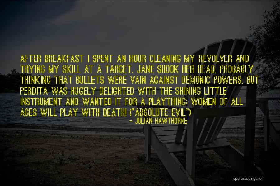 Vain Women Quotes By Julian Hawthorne Vain Women Quotes By Julian Hawthorne