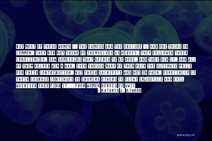 Vain Women Quotes By Kathryn J. Atwood Vain Women Quotes By Kathryn J. Atwood