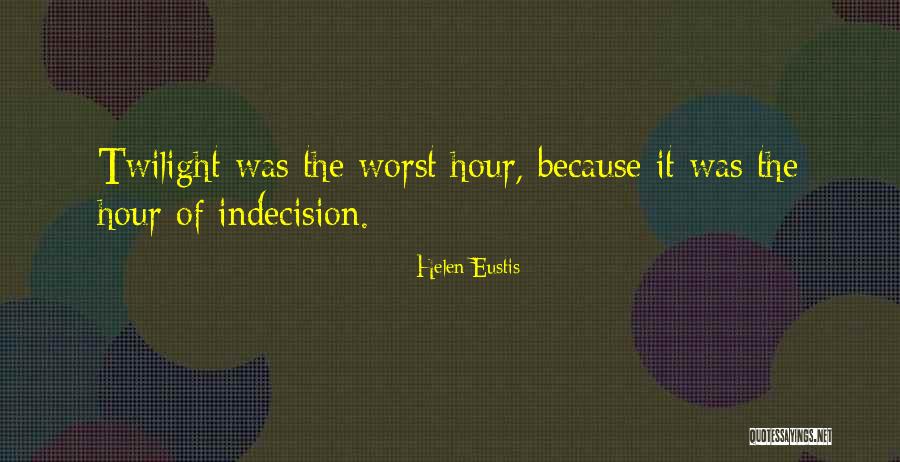 Vaina De Vainilla Quotes By Helen Eustis Vaina De Vainilla Quotes By Helen Eustis