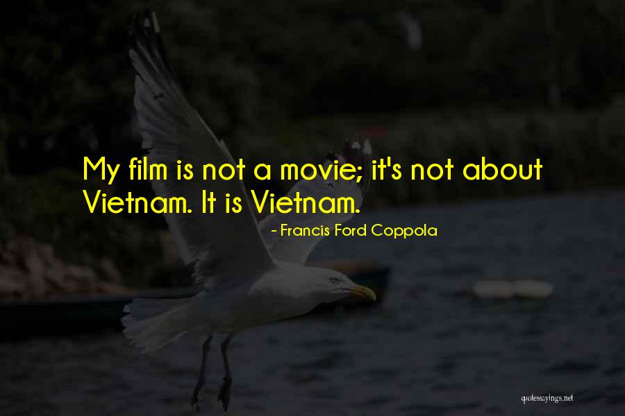 Vaincre Angoisse Quotes By Francis Ford Coppola Vaincre Angoisse Quotes By Francis Ford Coppola