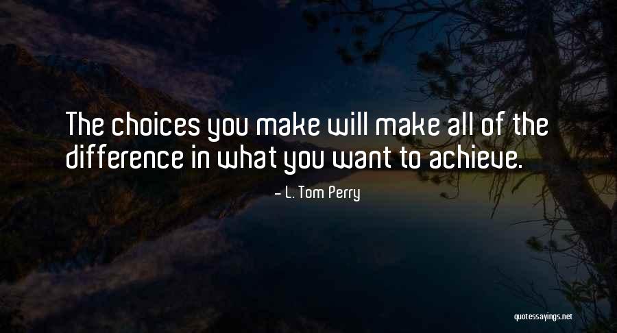 Vaincre In English Quotes By L. Tom Perry Vaincre In English Quotes By L. Tom Perry