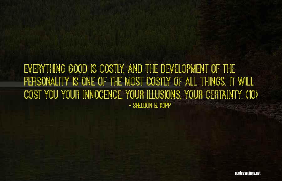 Vainglory Heroes Quotes By Sheldon B. Kopp Vainglory Heroes Quotes By Sheldon B. Kopp