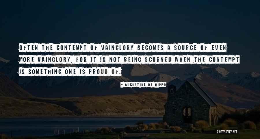 Vainglory Quotes By Augustine Of Hippo