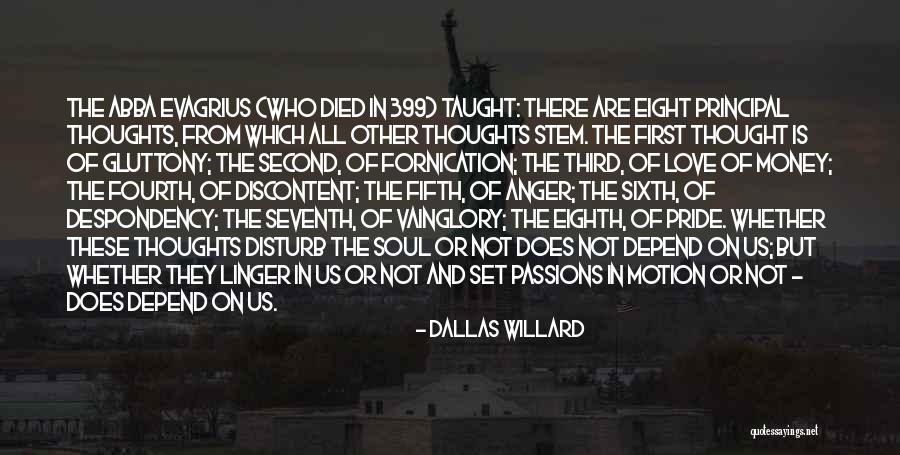 Vainglory Quotes By Dallas Willard