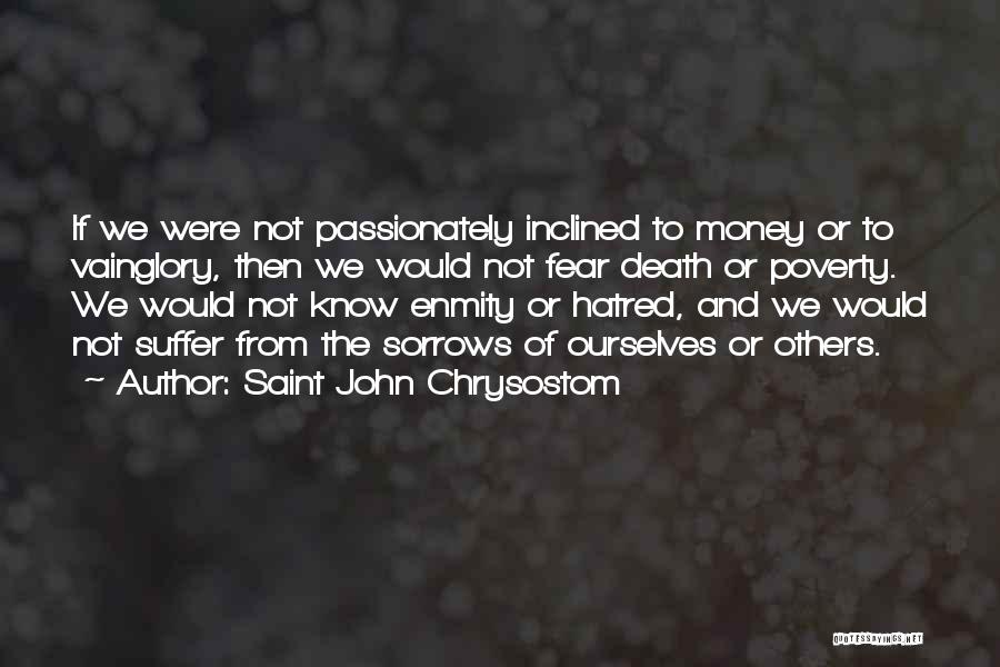 Vainglory Quotes By Saint John Chrysostom