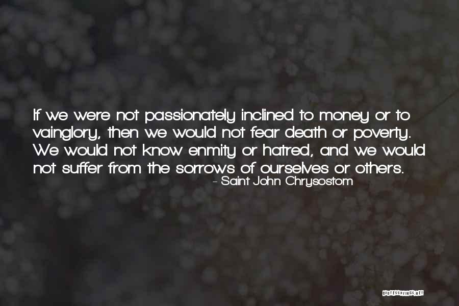 Vainglory Quotes By Saint John Chrysostom