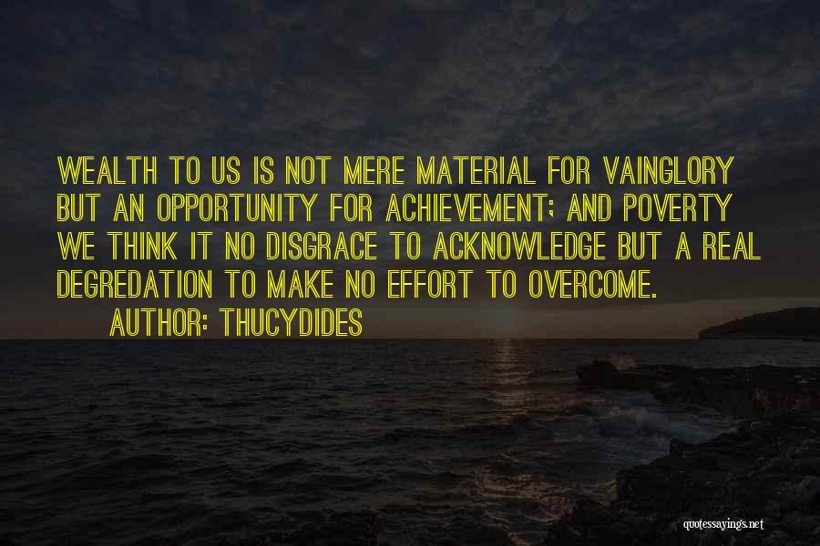 Vainglory Quotes By Thucydides