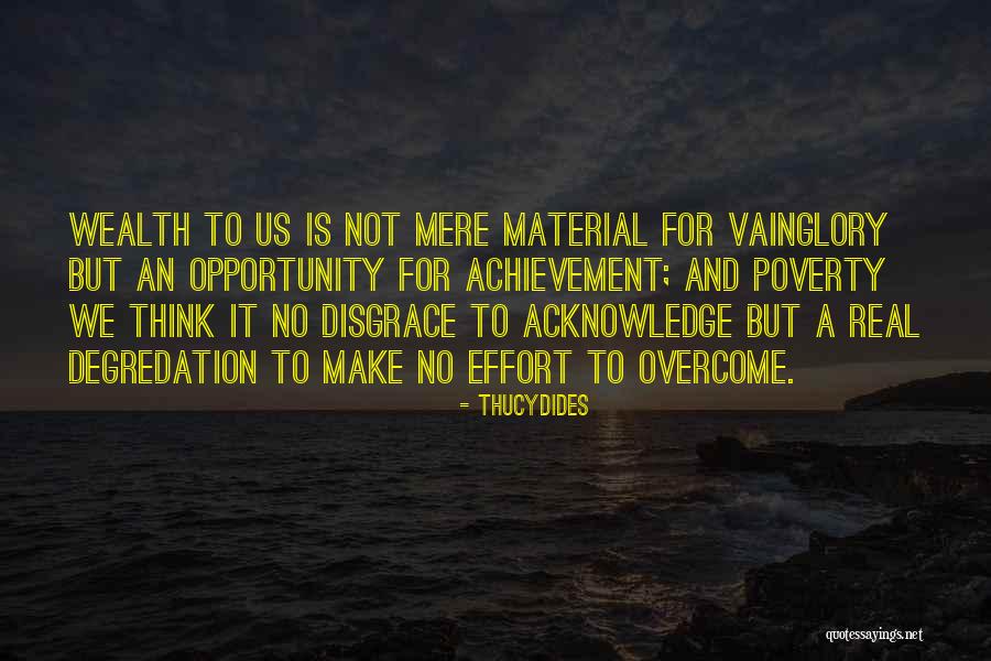 Vainglory Quotes By Thucydides