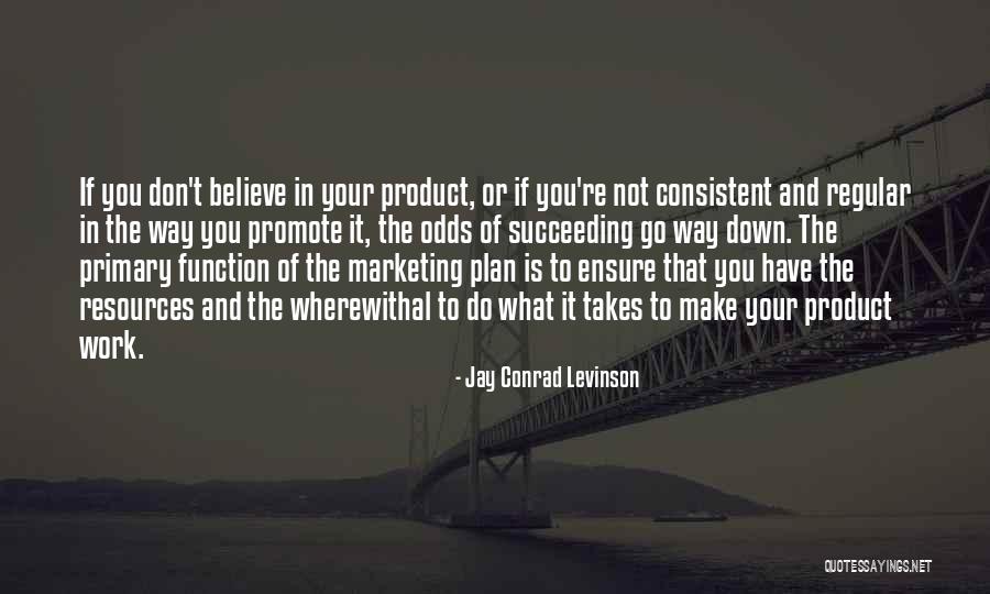 Vainilla Bronce Quotes By Jay Conrad Levinson Vainilla Bronce Quotes By Jay Conrad Levinson