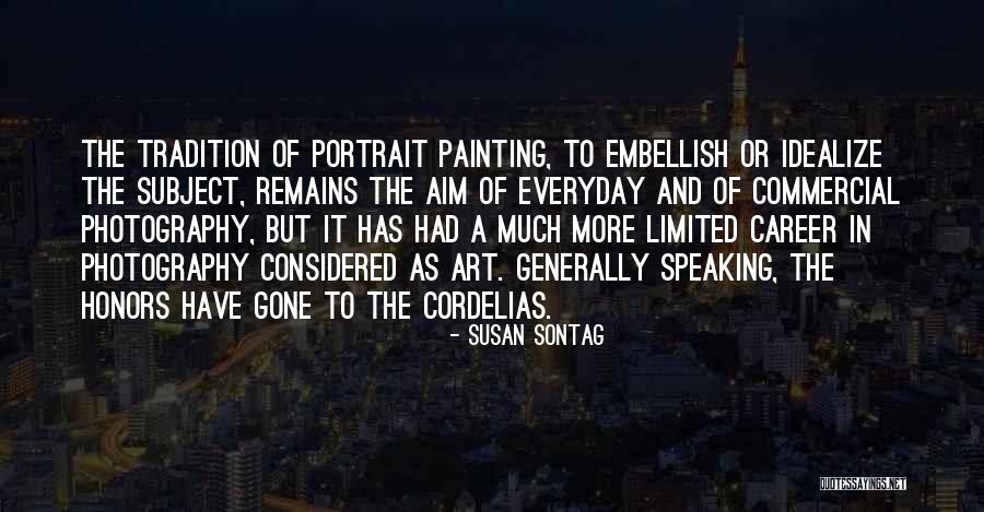 Vainilla Bronce Quotes By Susan Sontag Vainilla Bronce Quotes By Susan Sontag