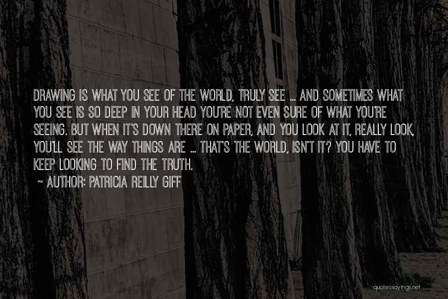 Vainilla Dominicana Quotes By Patricia Reilly Giff