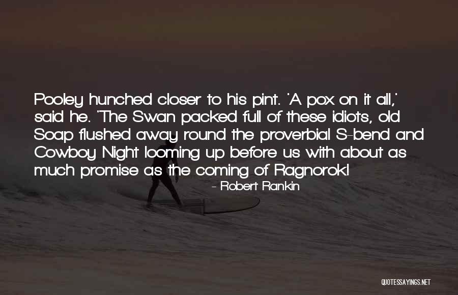 Vaino Kola Quotes By Robert Rankin Vaino Kola Quotes By Robert Rankin