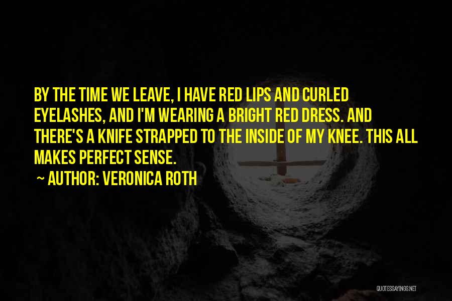 Vaisman Family Quotes By Veronica Roth