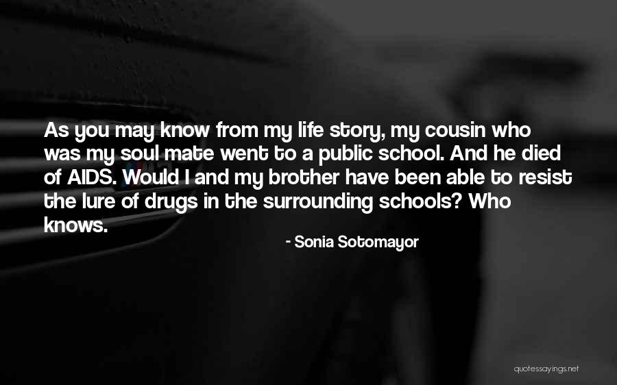 Vaistines Quotes By Sonia Sotomayor Vaistines Quotes By Sonia Sotomayor