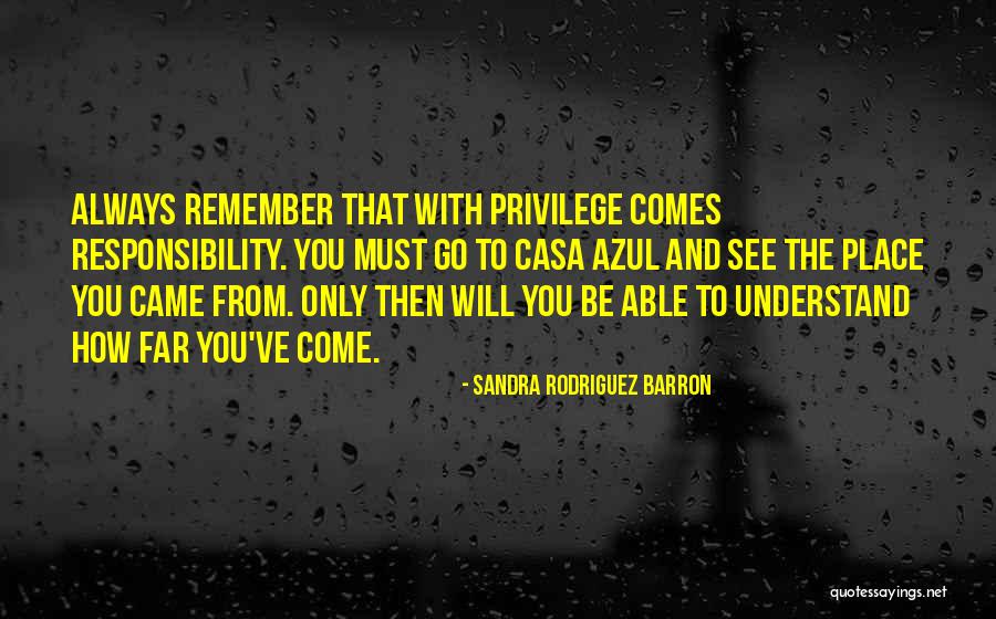 Vait Vel Quotes By Sandra Rodriguez Barron Vait Vel Quotes By Sandra Rodriguez Barron