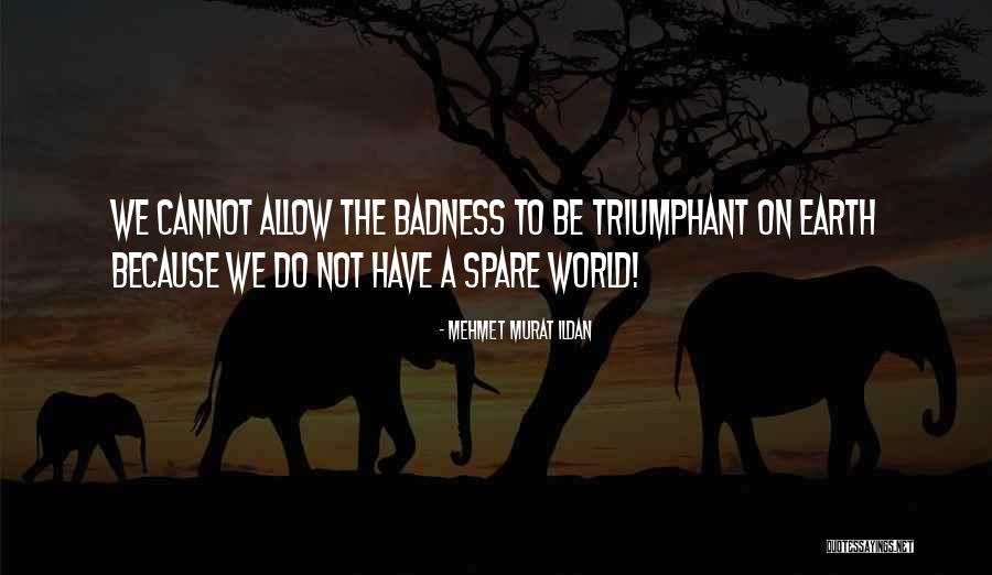 Vajinal Quotes By Mehmet Murat Ildan Vajinal Quotes By Mehmet Murat Ildan