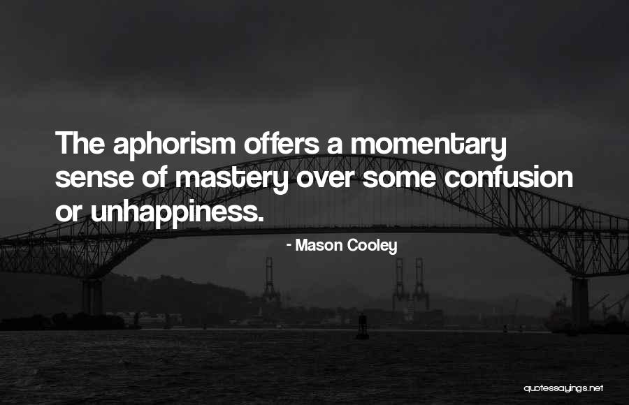 Vajzat Nga Quotes By Mason Cooley Vajzat Nga Quotes By Mason Cooley
