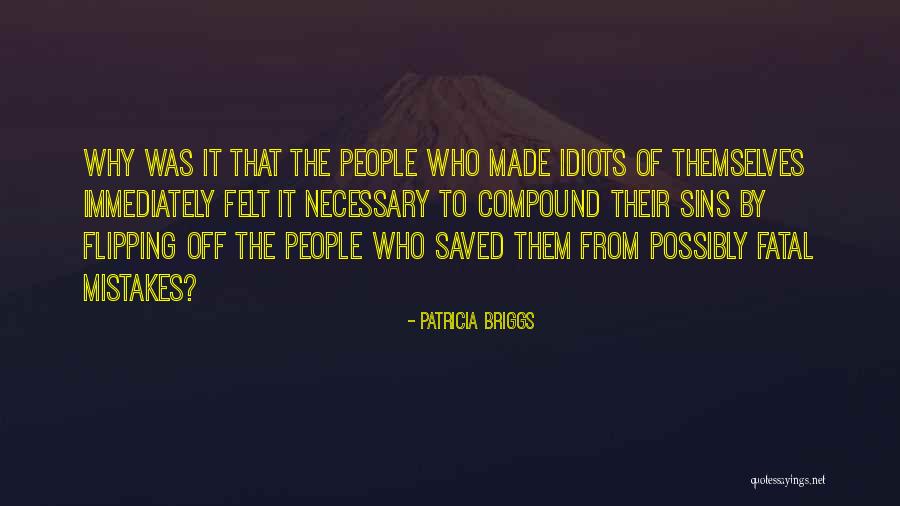 Vakarelis Quotes By Patricia Briggs Vakarelis Quotes By Patricia Briggs