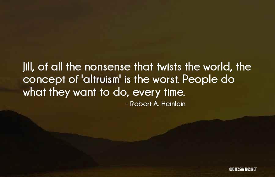 Vakkert Bilde Quotes By Robert A. Heinlein Vakkert Bilde Quotes By Robert A. Heinlein