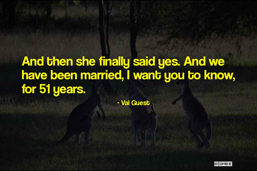 Val Guest Quotes 1825271