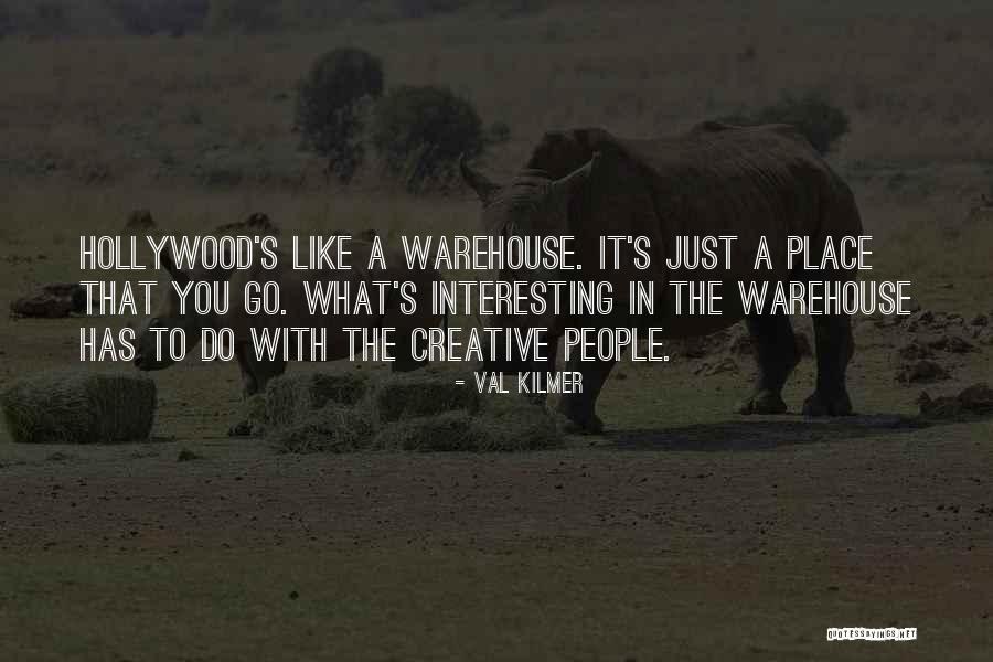 Val Kilmer Quotes 1104357 Val Kilmer Quotes 1104357