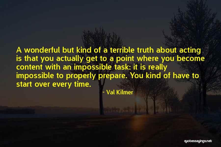 Val Kilmer Quotes 1222192 Val Kilmer Quotes 1222192