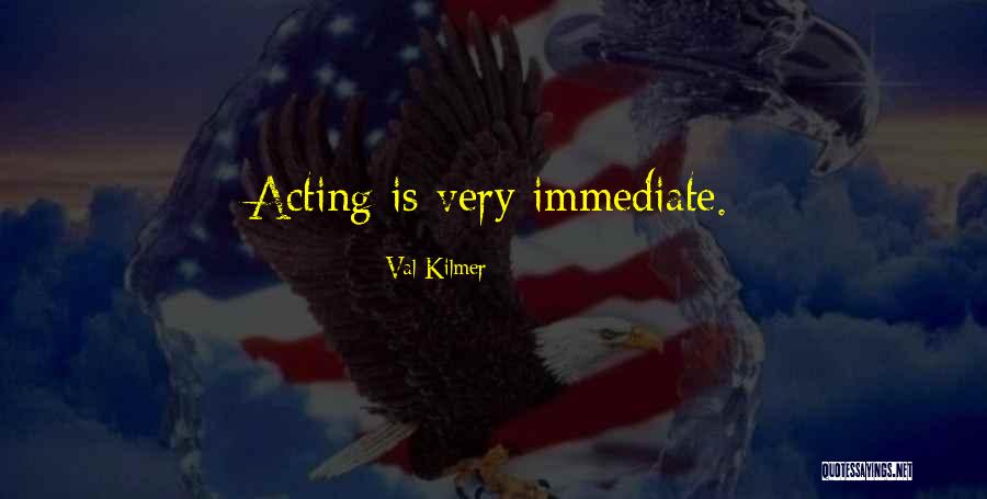 Val Kilmer Quotes 1734850 Val Kilmer Quotes 1734850