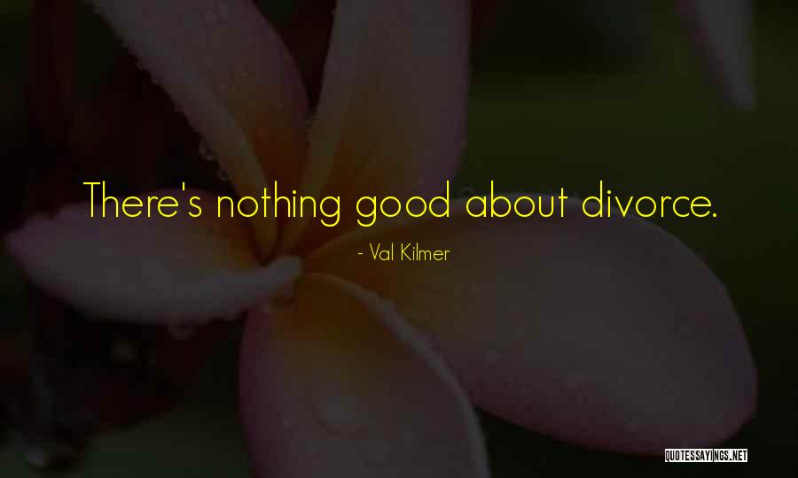 Val Kilmer Quotes 200864 Val Kilmer Quotes 200864