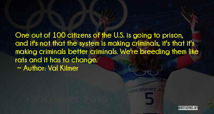 Val Kilmer Quotes 2071146