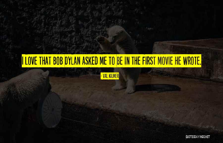 Val Kilmer Quotes 2071752 Val Kilmer Quotes 2071752